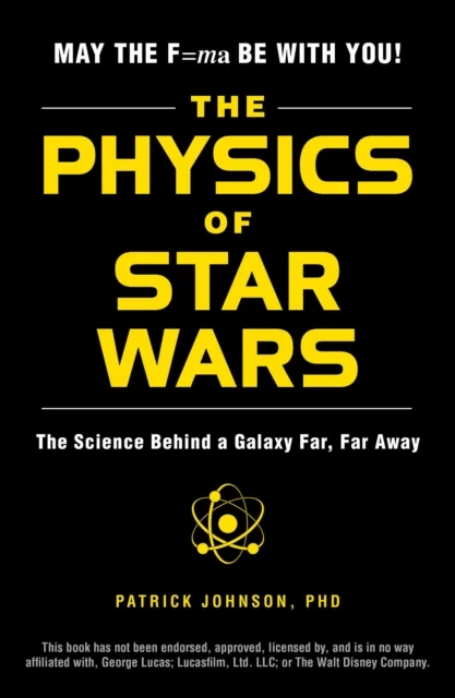 The Physics of Star Wars av Patrick Johnson