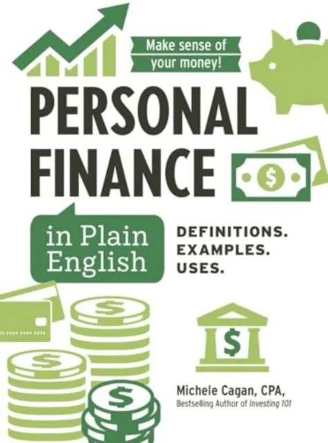 Personal Finance in Plain English av Michele Cagan
