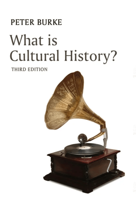 What is Cultural History? av Peter (Emmanuel College Cambridge) Burke