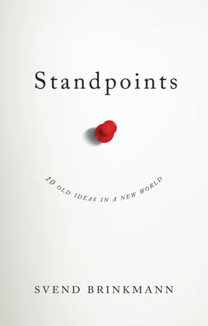 Standpoints av Svend Brinkmann
