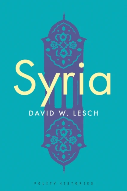Syria av David W. Lesch