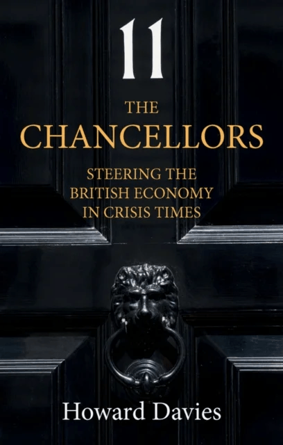 The Chancellors av Howard (LSE) Davies