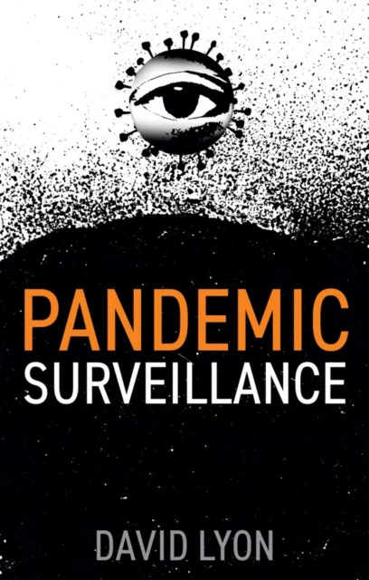 Pandemic Surveillance av David (Queen's University Ontario Canada) Lyon