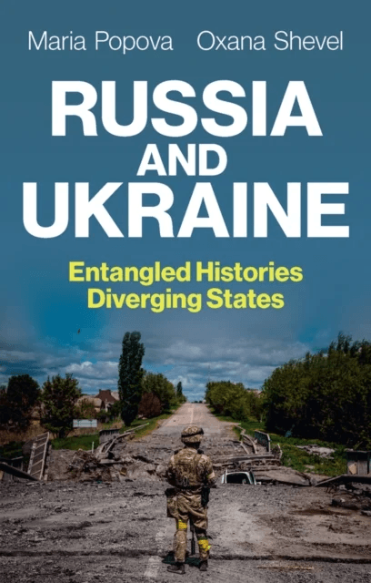 Russia and Ukraine av Maria Popova, Oxana Shevel