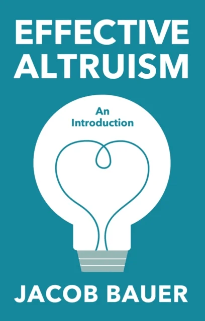 Effective Altruism av Jacob Bauer