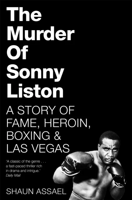 The Murder of Sonny Liston av Shaun Assael