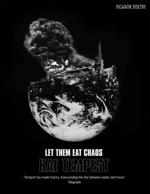 Let Them Eat Chaos av Kae Tempest