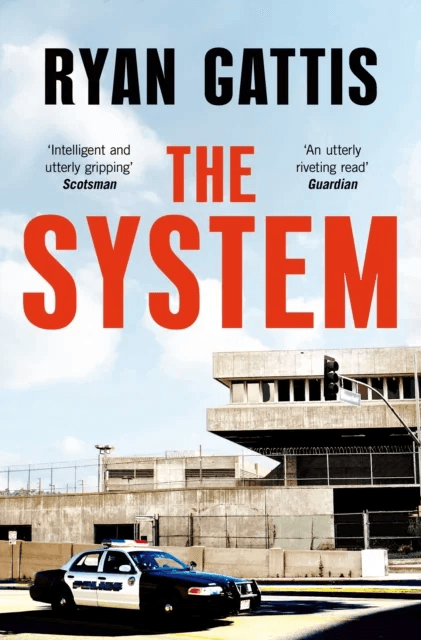 The System av Ryan Gattis