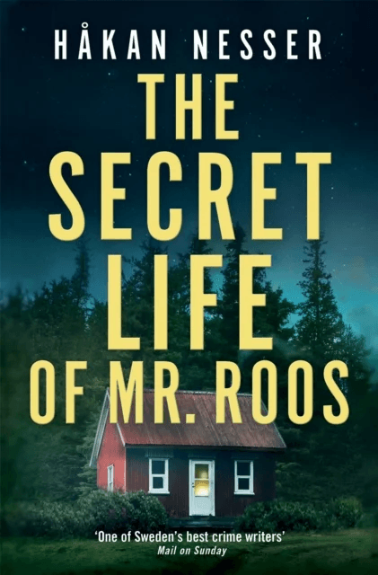 The Secret Life of Mr Roos av Håkan Nesser