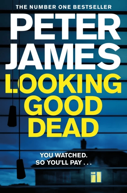 Looking Good Dead av Peter James