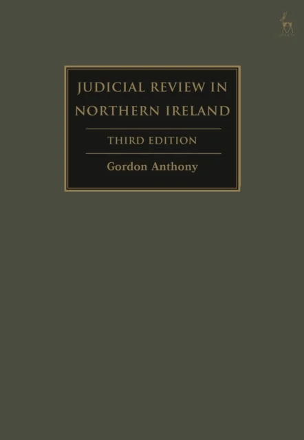 Judicial Review in Northern Ireland av Gordon (Queen's University Belfast UK) Anthony