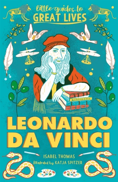 Little Guides to Great Lives: Leonardo Da Vinci av Isabel Thomas