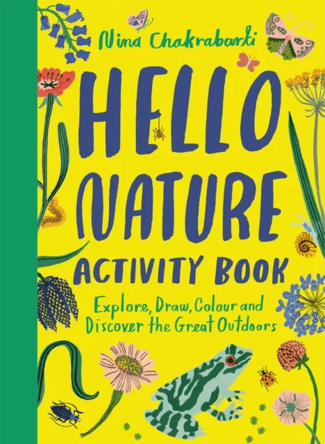 Hello Nature Activity Book av Nina Chakrabarti