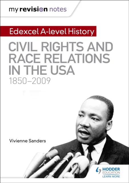My Revision Notes: Edexcel A-level History: Civil Rights and Race Relations in the USA 1850-2009 av Vivienne Sanders