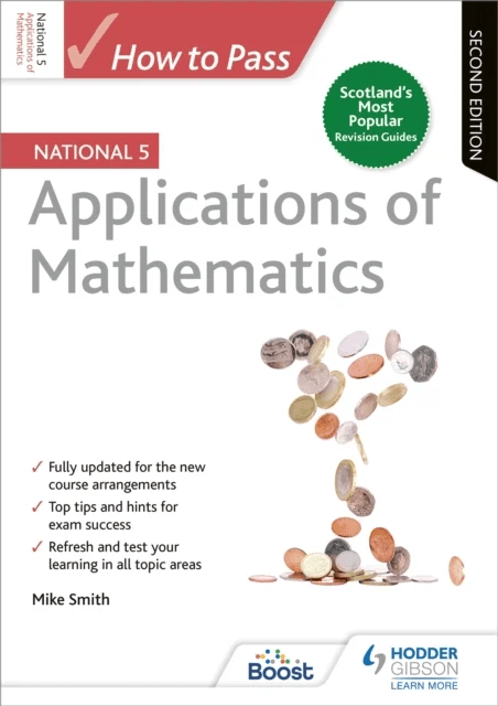 How to Pass National 5 Applications of Maths, Second Edition av Mike Smith