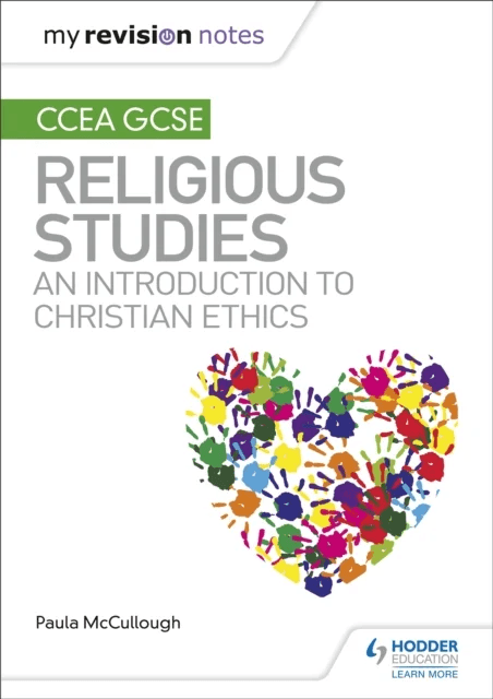 My Revision Notes CCEA GCSE Religious Studies: An introduction to Christian Ethics av Paula McCullough