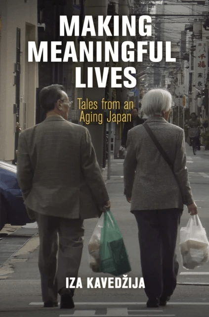 Making Meaningful Lives av Iza Kavedzija