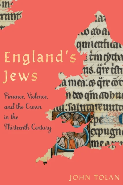 England's Jews av John Tolan