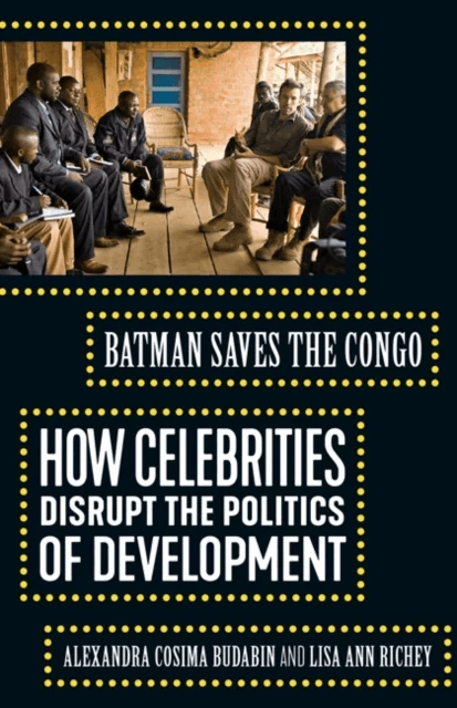 Batman Saves the Congo av Alexandra Cosima Budabin, Lisa Ann Richey