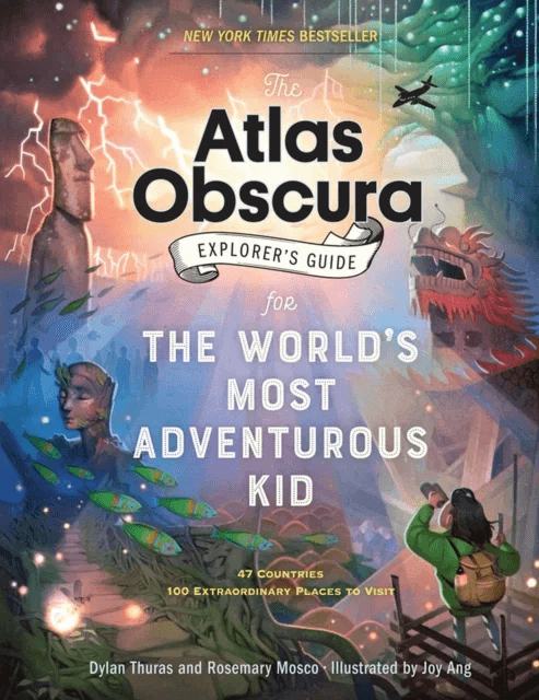 The Atlas Obscura Explorer¿s Guide for the World¿s Most Adventurous Kid av Dylan Thuras, Rosemary Mosco