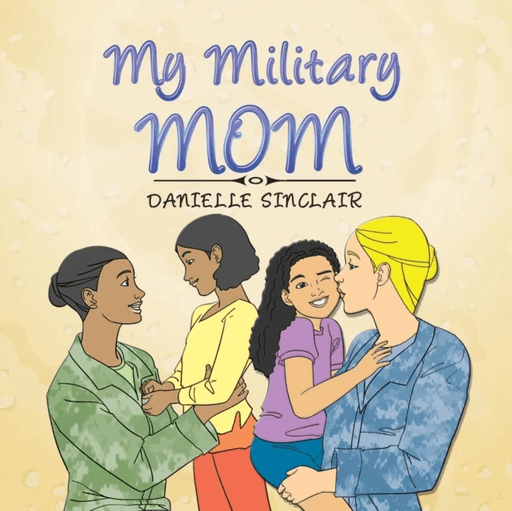 My Military Mom av Danielle Sinclair