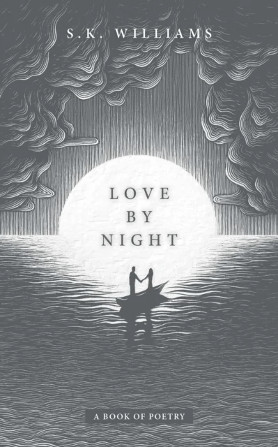 Love by Night av SK Williams