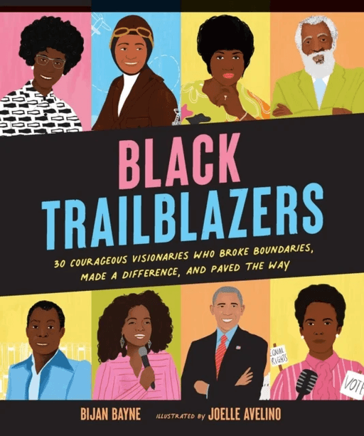 Black Trailblazers av Bijan Bayne