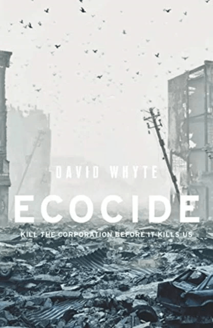 Ecocide av David Whyte