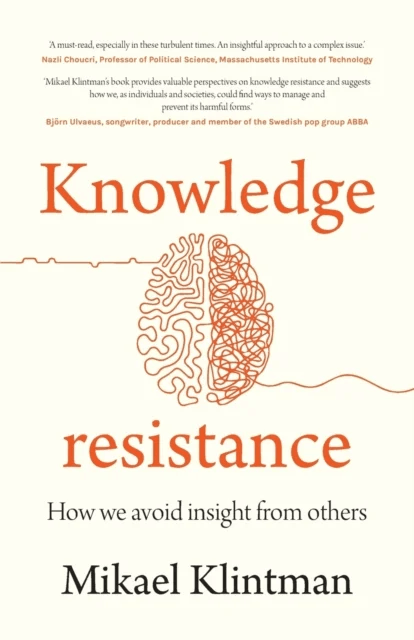 Knowledge Resistance av Mikael Klintman