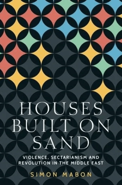 Houses Built on Sand av Simon Mabon