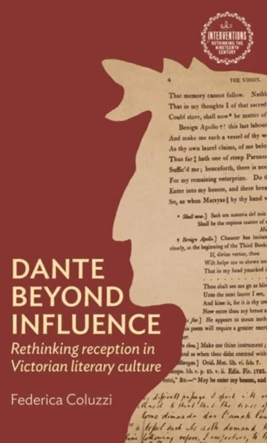 Dante Beyond Influence av Federica Coluzzi