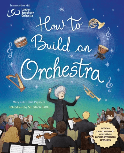 How to Build an Orchestra av Mary Auld