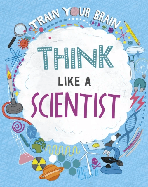 Train Your Brain: Think Like A Scientist av Alex Woolf