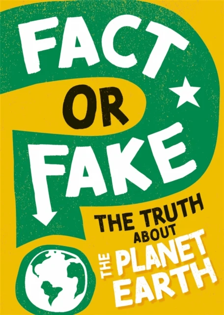 Fact or Fake?: The Truth About Planet Earth av Sonya Newland
