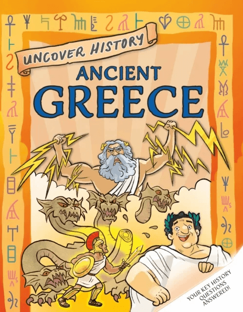 Uncover History: Ancient Greece av Rachel Minay