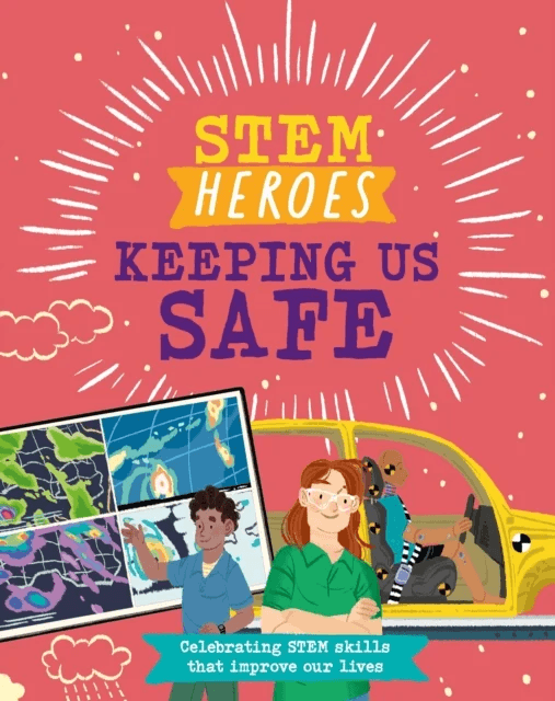 STEM Heroes: Keeping Us Safe av Tom Jackson