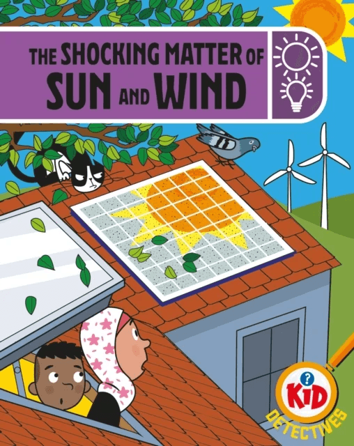Kid Detectives: The Shocking Matter of Sun and Wind av Adam Bushnell
