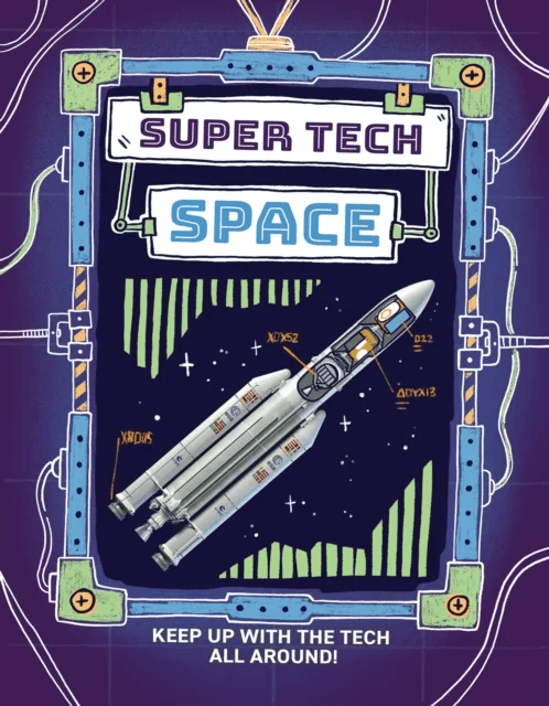Super Tech: Space av Clive Gifford