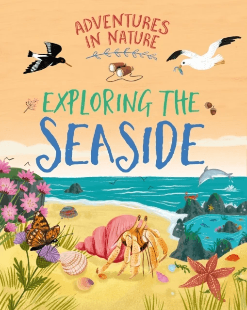 Adventures in Nature: Exploring the Seaside av Jen Green