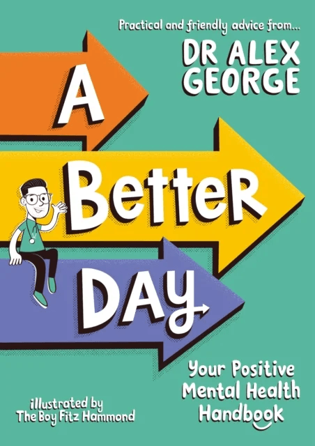 A Better Day av Dr. Alex George