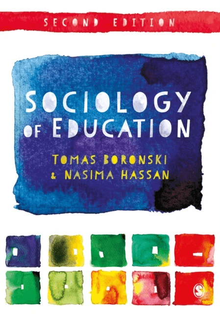 Sociology of Education av Tomas Boronski, Nasima Hassan