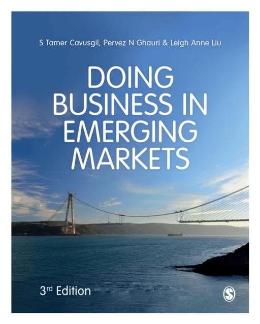 Doing Business in Emerging Markets av S Tamer Cavusgil, Pervez N. Ghauri, Leigh Anne Liu