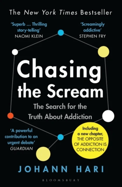 Chasing the Scream av Johann Hari