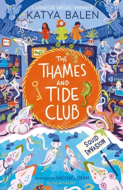 The Thames and Tide Club: Squid Invasion av Balen Katya Balen