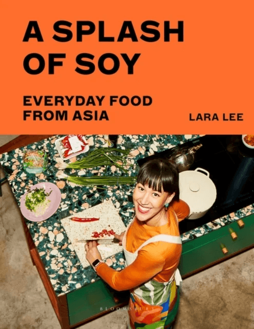 A Splash of Soy av Lara Lee