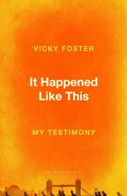 It Happened Like This av Vicky Foster