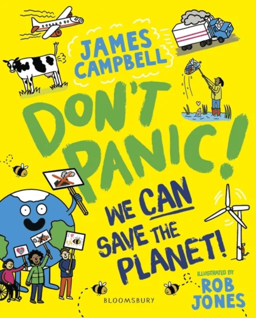 Don't Panic! We CAN Save The Planet av James Campbell