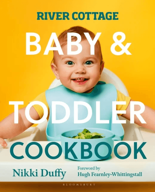 River Cottage Baby and Toddler Cookbook av Nikki Duffy
