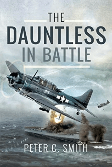 The Dauntless in Battle av Peter C. Smith