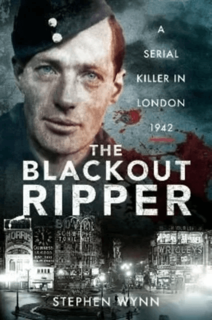 The Blackout Ripper av Stephen Wynn
